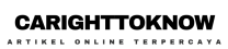 carighttoknow.org – Artikel Online Terpercaya